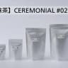 CEREMONIAL #02